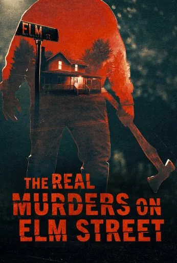 The Real Murders on Elm Street (2024)